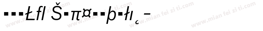 BauLF SuperItalic字体转换